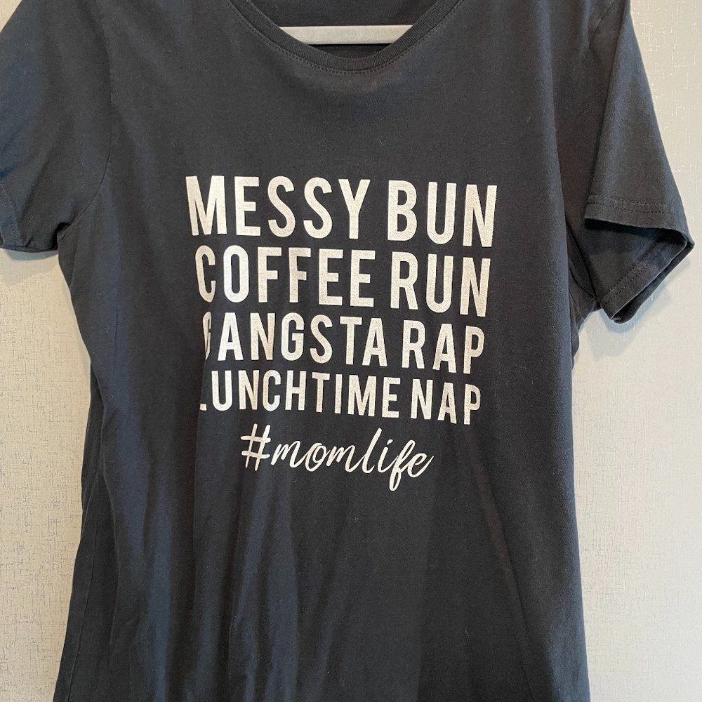 Y2K Mom Graphic tee size large: Mom life, gangsta rap, messy bun, coffee, nap